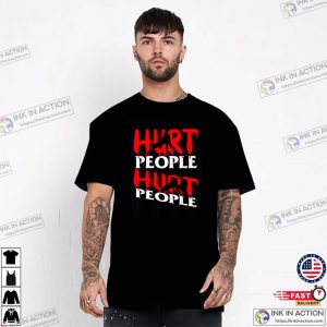 Hurt People Hurt People Recovery Awareness T-shirt