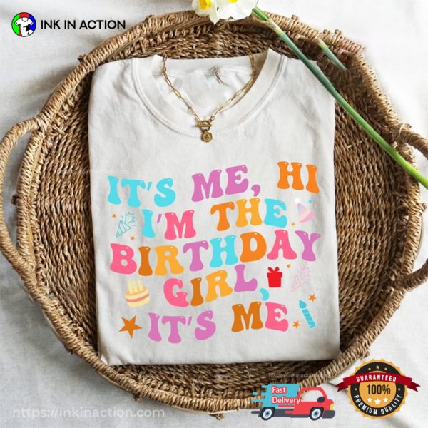 I’m The Birthday Girl Colorful Birthday Girl Comfort Colors Shirt