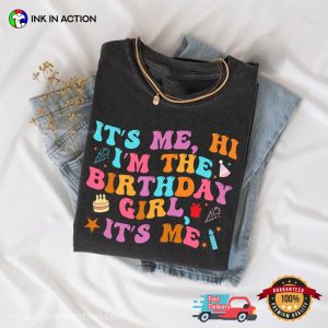 I’m The Birthday Girl Colorful Birthday Girl Comfort Colors Shirt