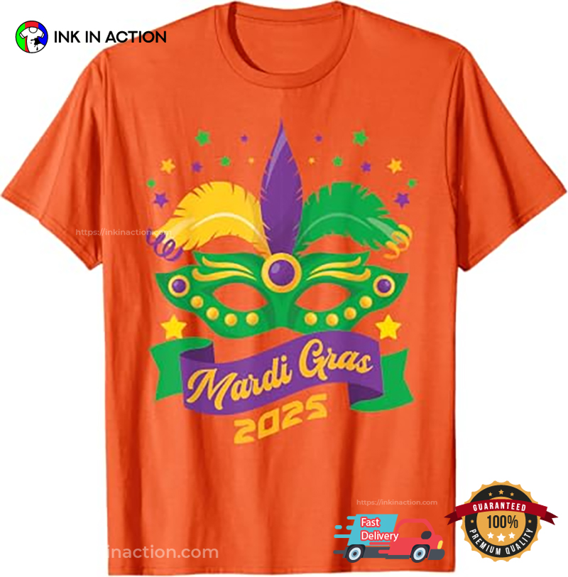Mardi Gras 2025 Party Carnival Festival Shirt Mardi Gras 2025 Party Carnival Festival Shirt