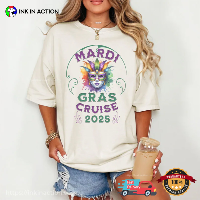 Mardi Gras Cruise 2025 Comfort Colors Tee Mardi Gras Cruise 2025 Comfort Colors Tee