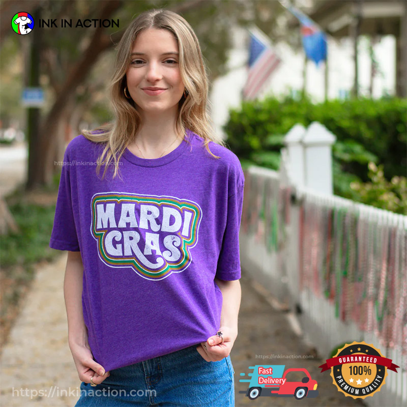 Mardi Gras Parades 2025 Shirt Mardi Gras Parades 2025 Shirt
