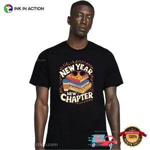 New Year New Chapter Happy New Year 2025 Shirt