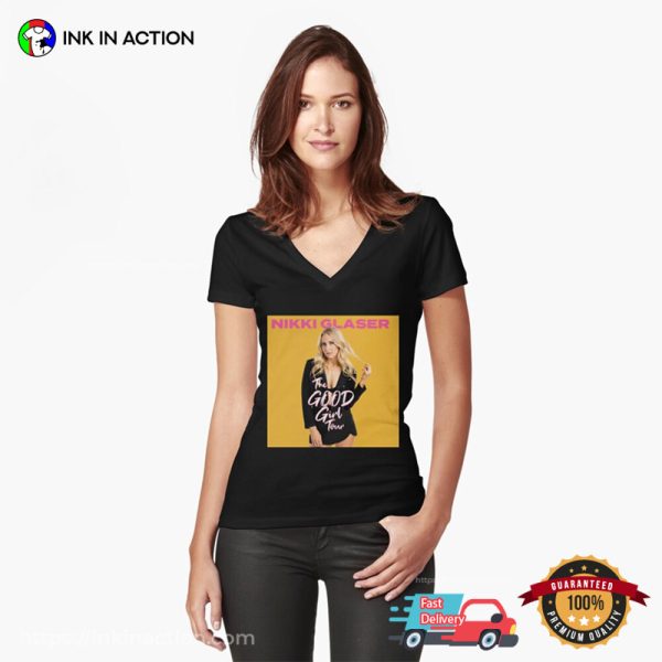 Nikki Glaser The Good Girl Tour Graphic Tee