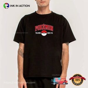 Pokemon Trainer Since 96 T shirt 3