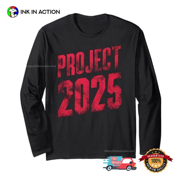 Project 2025 Vote Shirt