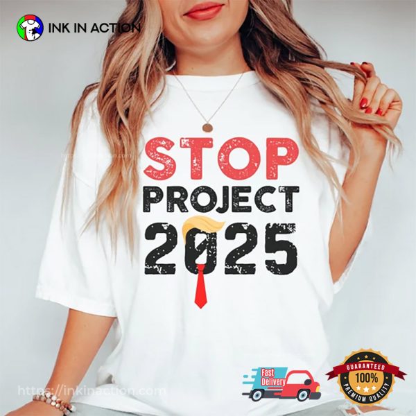 Stop Project 2025 Vote Comfort Colors Shirt