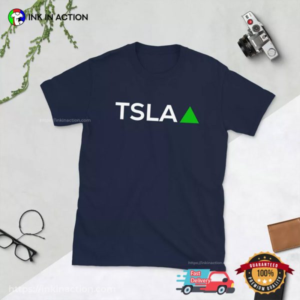 TSLA Tesla Stock Up T-shirt