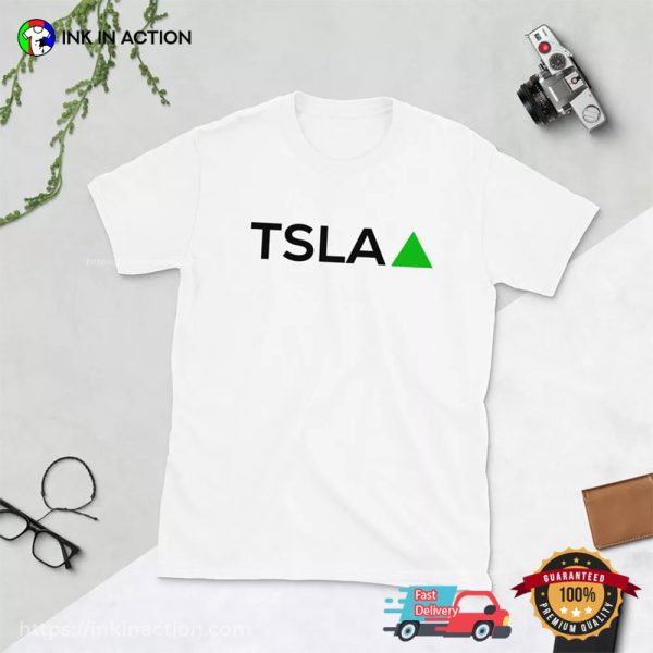 TSLA Tesla Stock Up T-shirt