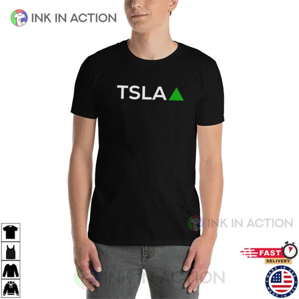 TSLA Tesla Stock Up T-shirt