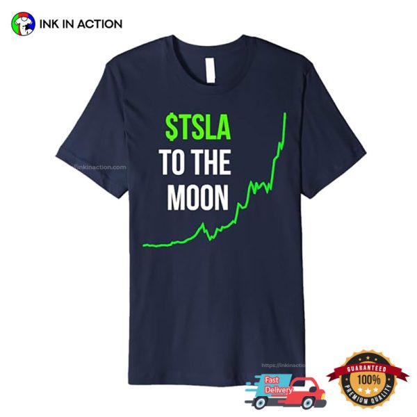 TSLA To The Moon Tesla Graph Stocks T-shirt