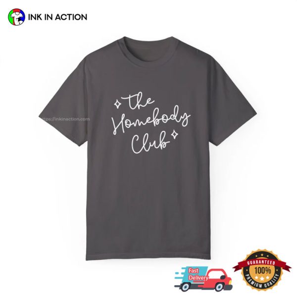 The Homebody Club Introvert Shirt