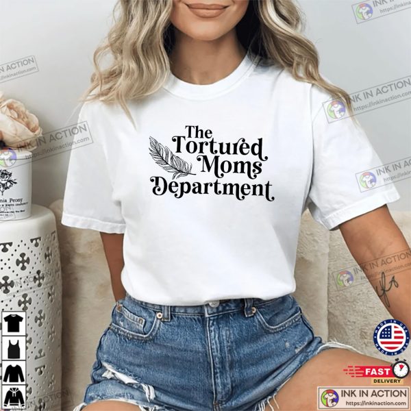 The Tortured Moms Department Mama Swift T-shirt