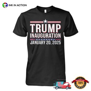 Trump Inauguration January 20 2025 Shirt 3