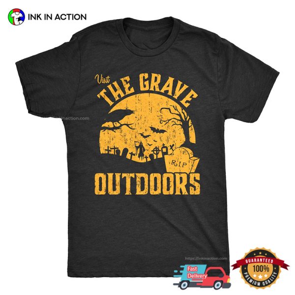 Visit The Grave Outdoors Retro Halloween Cemetary T-shirt