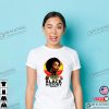 A Lonely Indian Hot Girl Black History Month Shirt