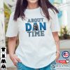 About Dan Time Dan Campbell Detroit Lions T-shirt