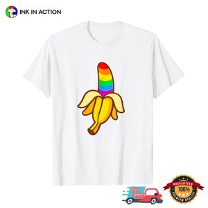 Banana Gay LGBTQ Funny Banana T Shirt 2
