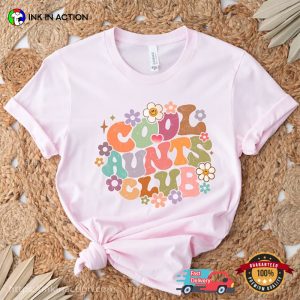 Cool Aunts Club Vintage Groovy Style Comfort Colors T-shirt