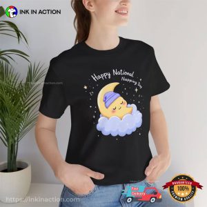 Happy National Napping Day Cozy Moon T shirt 3