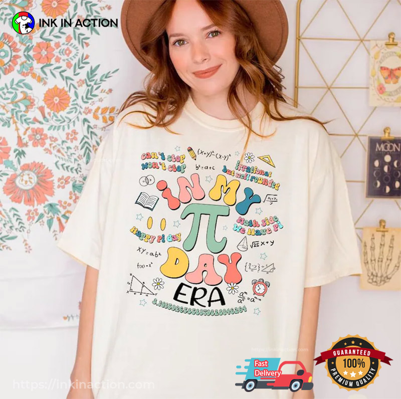 In My Pi Day Era, Happy Pi Day Comfort Colors T-shirt In My Pi Day Era, Happy Pi Day Comfort Colors T-shirt