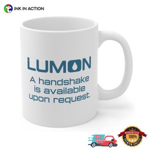 Lumon A Handshake Is Available Upon Request Funny Severance Coffee Cup 2