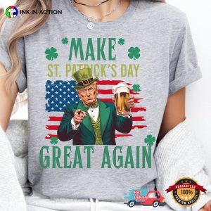 Make St. Patrick's Day Great Trump Donald Trump Comfort Colors T shirt 2
