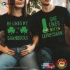 My Leprechauns And My Shamrocks Funny Couple Matching St Patricks Day Tee