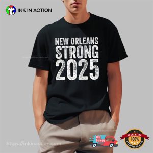 New Orleans Strong 2025 T-shirt New Orleans Strong 2025 T-shirt