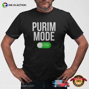 Purim Mode On Purim Jewish Holiday T-shirt