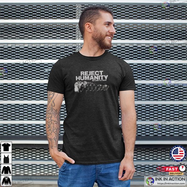 Reject Humanity Return To Frog Funny Evolution Meme T-shirt