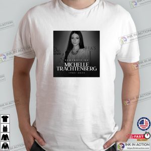 Remembering Michelle Trachtenberg 1985-2025 T-shirt