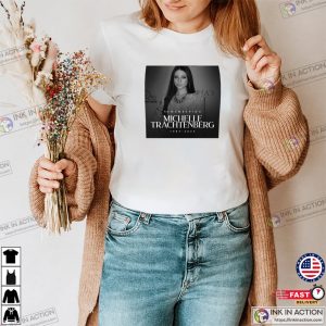 Remembering Michelle Trachtenberg 1985 2025 T shirt 2