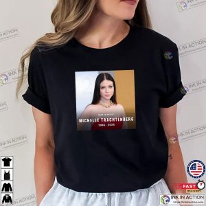 Rest In Peace Actress Michelle Trachtenberg T-shirt