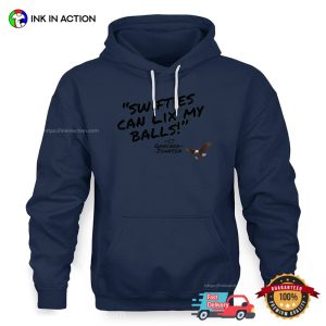 Swifties Can Lix My Balls Gardner Johnson Funny Tee 3