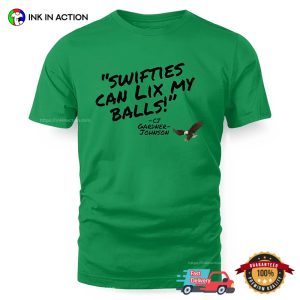 Swifties Can Lix My Balls Gardner Johnson Funny Tee 4