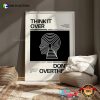 Think It Over Don’t Overthink Motivation Poster