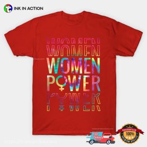 Women Power Pride LGBT International Women Day 2025 T shirt 2