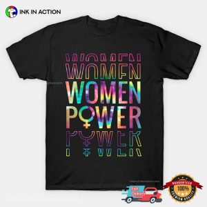 Women Power Pride LGBT International Women Day 2025 T shirt 3