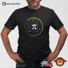 Mathematical Pi Sign Science T-shirt