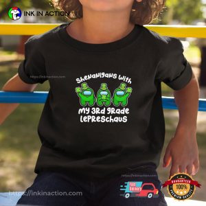 Among Us Shenanigans With My 3th Grade Lepreschaus Funny T shirt 3