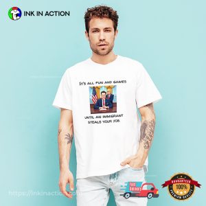 An Immigrant Steals Your Job anti Elon Musk T shirt 3