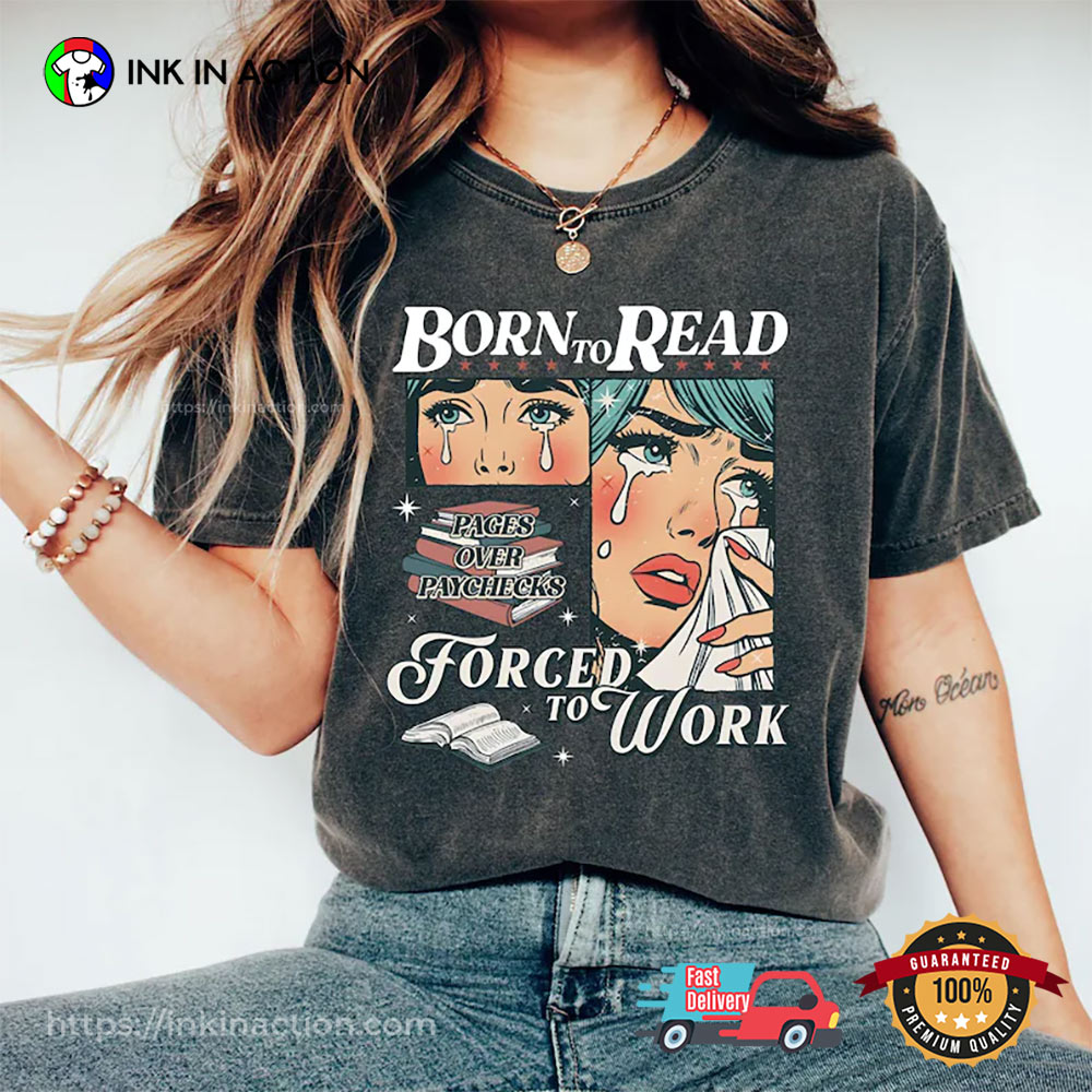 Born To Read Bookish Comfort Colors Shirt Born To Read Bookish Comfort Colors Shirt