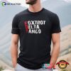 FDT Foxtrot Delta Tango, WTF Trump T-shirt