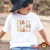 First Grade Vibes Kindergarten Shirt