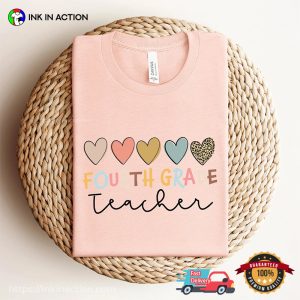 Fourth Grade Teacher School Day T shirt 2