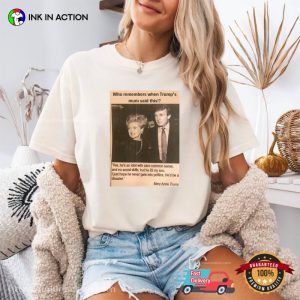 Fuck Donald Trump , Mery Anne Trump Quotes Comfort Colors T shirt 2