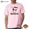 Happy Crazy April Fools’ Day Comfort Color Tee