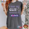 I Got My Clit Pierced At Claire’s Adult Humor Comfort Colors T-shirt