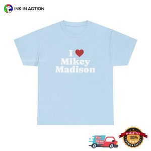 I Love Mikey Madison Shirt 3